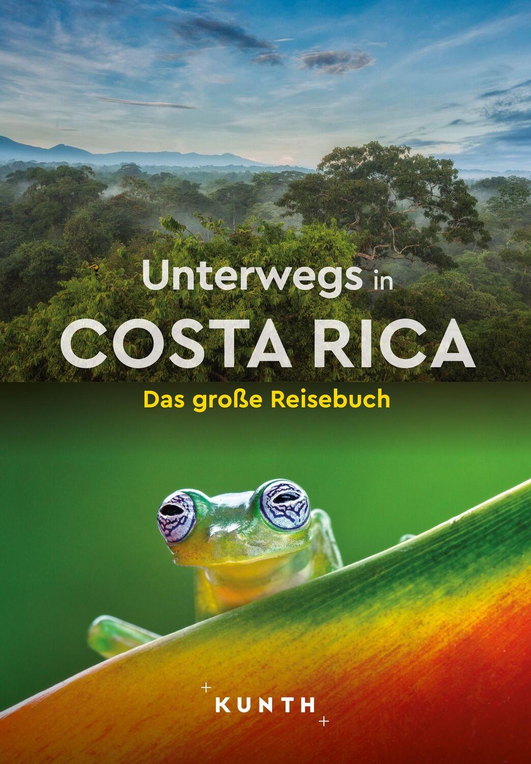 Cover: 9783969651513 | KUNTH Unterwegs in Costa Rica | Das große Reisebuch 1:800000 | Buch