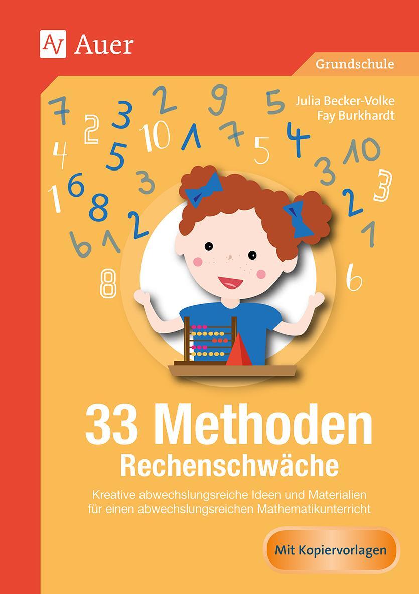 Cover: 9783403083573 | 33 Methoden Rechenschwäche | Julia Becker-Volke (u. a.) | Broschüre
