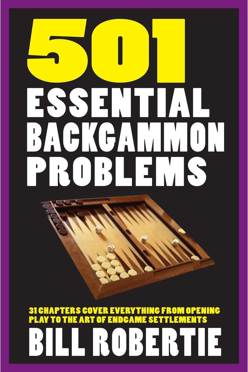 Cover: 9781580423908 | 501 Essential Backgammon Problems | Bill Robertie | Taschenbuch | 2022