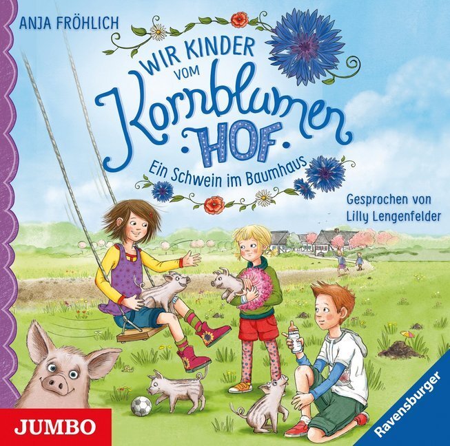 Cover: 9783833739880 | Wir Kinder vom Kornblumenhof. Ein Schwein im Baumhaus, 1 Audio-CD | 1