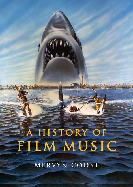 Cover: 9780521811736 | A History of Film Music | Mervyn Cooke | Buch | Englisch | 2013