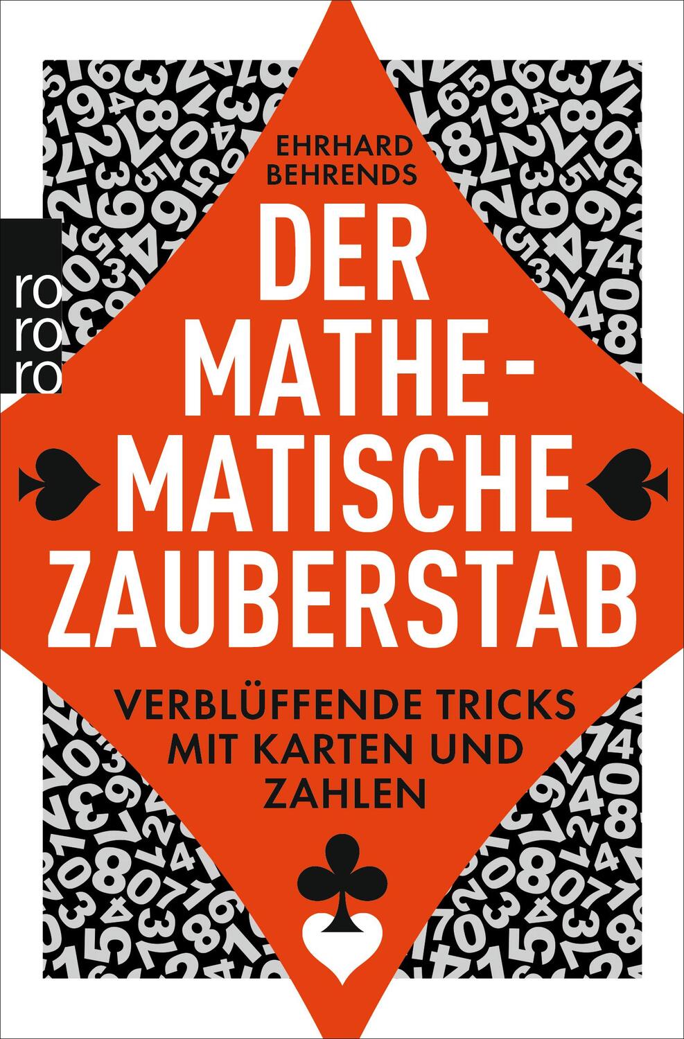Cover: 9783499629020 | Der mathematische Zauberstab | Ehrhard Behrends | Taschenbuch | 2015