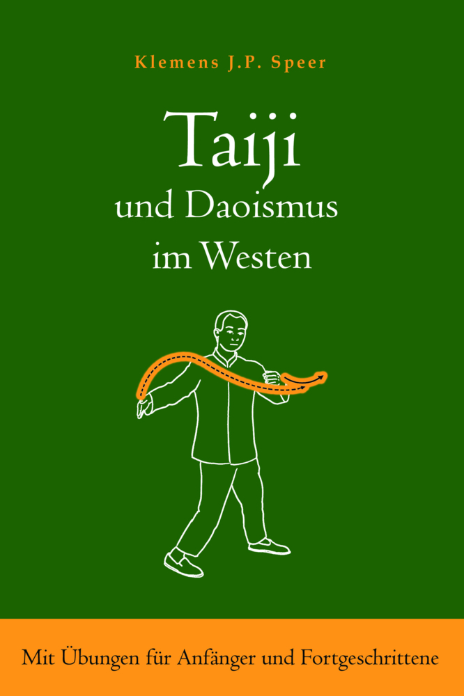 Cover: 9783935367844 | Taiji und Daoismus im Westen | Klemens J.P. Speer | Taschenbuch | 2022