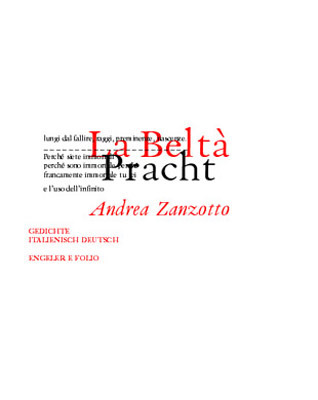 Cover: 9783905591217 | La Belta/Pracht | Gedichte - Ital/dt, Planet Beltà | Andrea Zanzotto