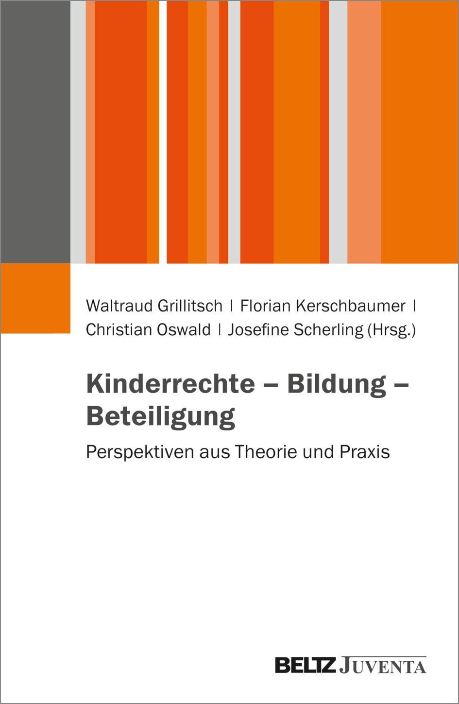 Cover: 9783779975236 | Kinderrechte - Bildung - Beteiligung | Waltraud Grillitsch (u. a.)