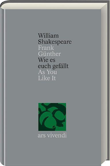 Cover: 9783897161672 | Wie es euch gefällt /As You Like It (Shakespeare Gesamtausgabe,...