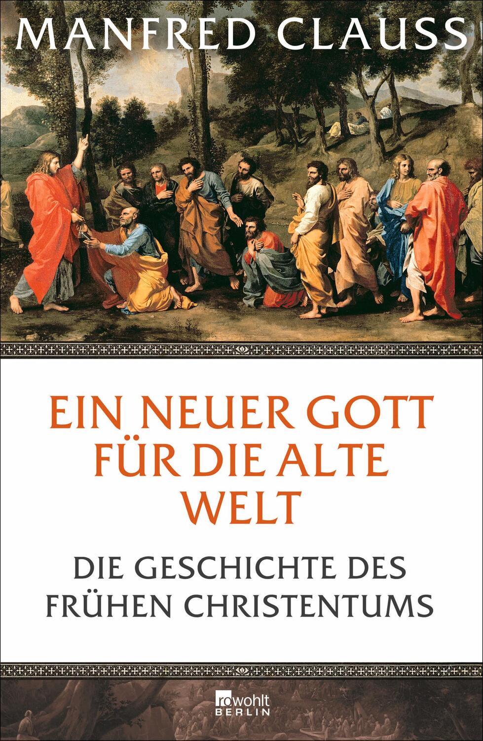 Cover: 9783871347948 | Ein neuer Gott für die alte Welt | Manfred Clauss | Buch | Deutsch