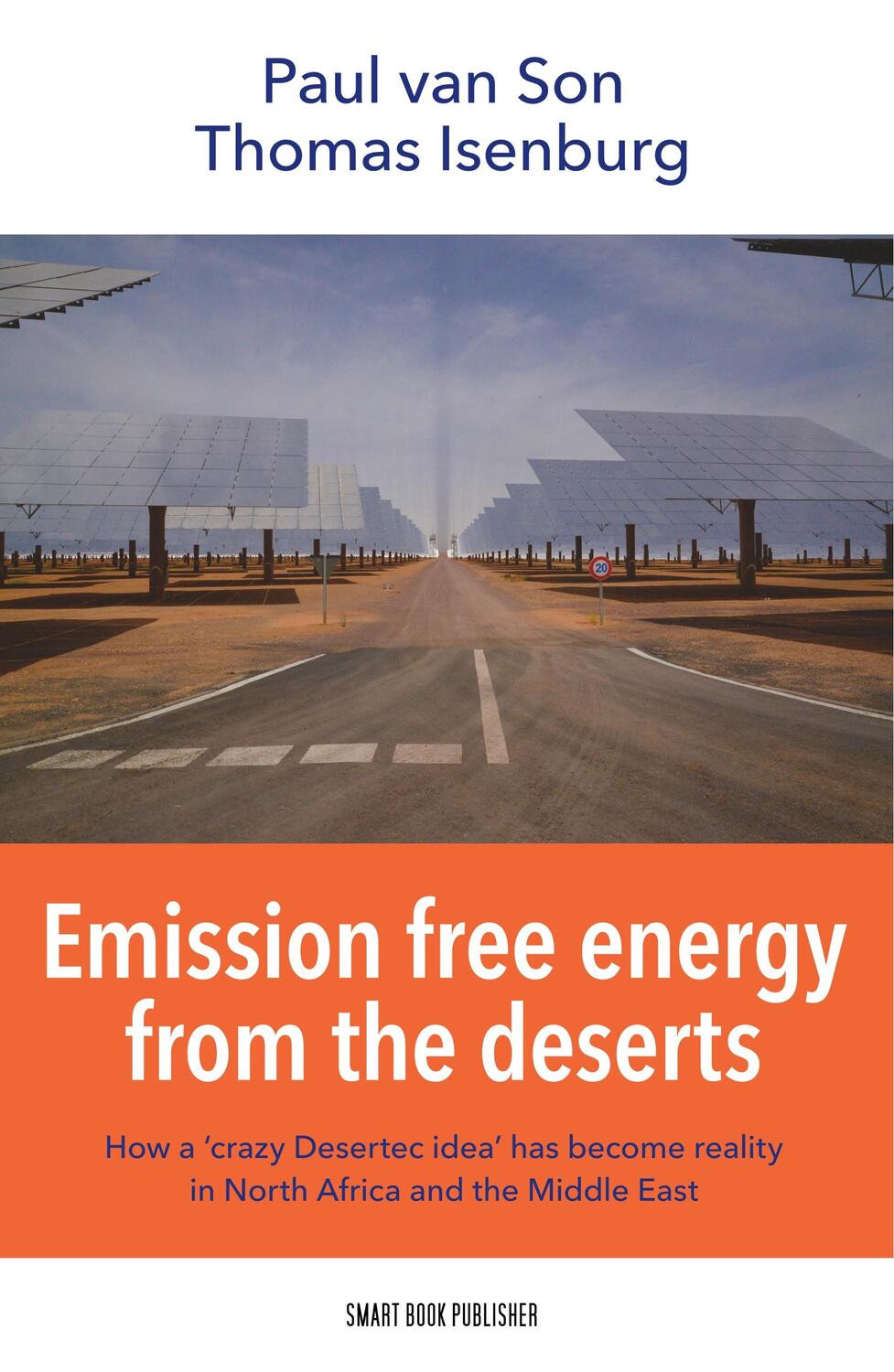 Cover: 9789492460264 | Emission free energy from the deserts | Paul van Son (u. a.) | Buch