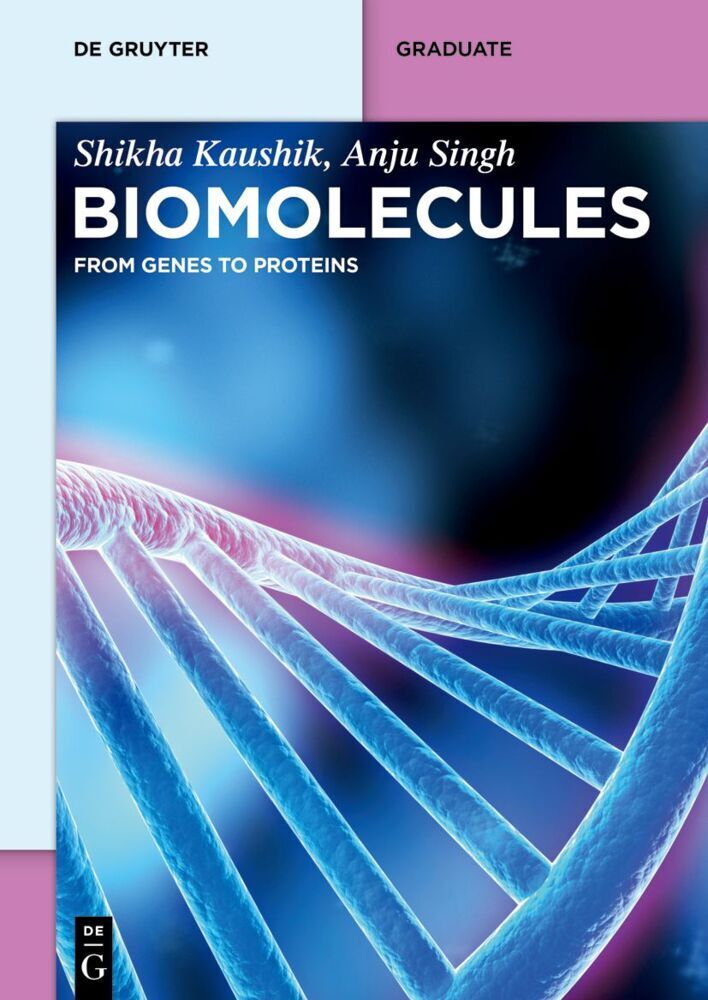 Cover: 9783110793758 | Biomolecules | From Genes to Proteins | Shikha Kaushik (u. a.) | Buch