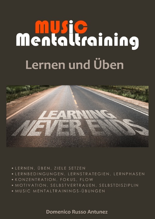 Cover: 9783754951026 | Music Mentaltraining Lernen und Üben | Domenico Russo Antunez | Buch