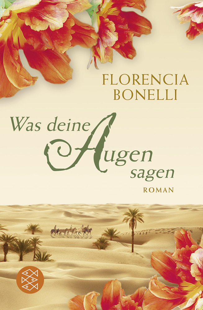 Cover: 9783596182138 | Was deine Augen sagen | Roman | Florencia Bonelli | Taschenbuch | 2012