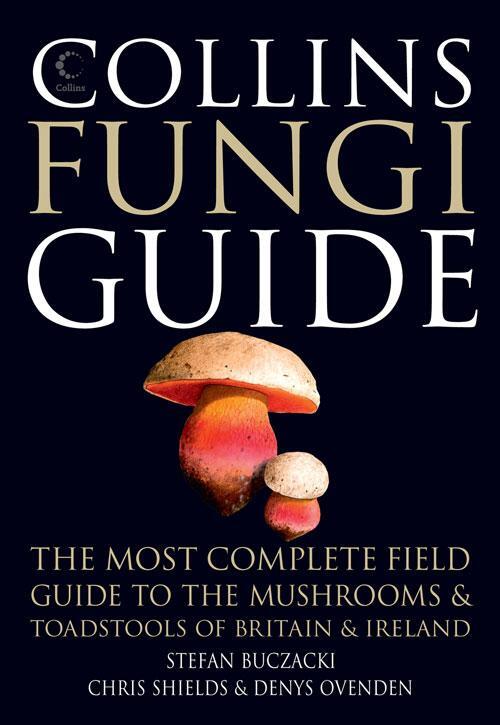 Cover: 9780007466481 | Collins Fungi Guide | Stefan Buczacki (u. a.) | Taschenbuch | Englisch