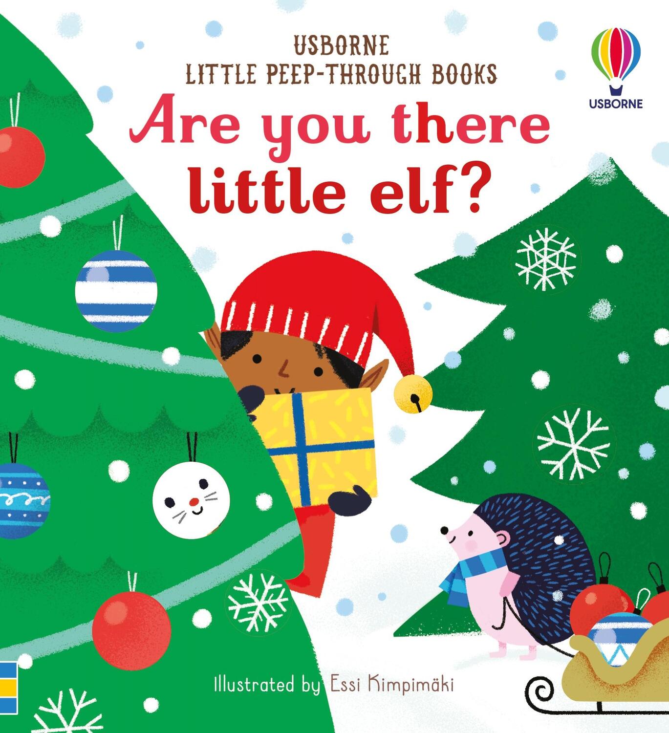 Cover: 9781474988827 | Little Peep-Through Books Are you there little Elf? | Sam Taplin