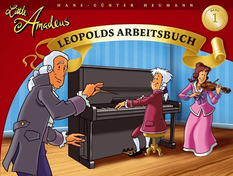 Cover: 9783865433954 | Little Amadeus, Leopolds Arbeitsbuch. Bd.1 | Hans-Günter Heumann
