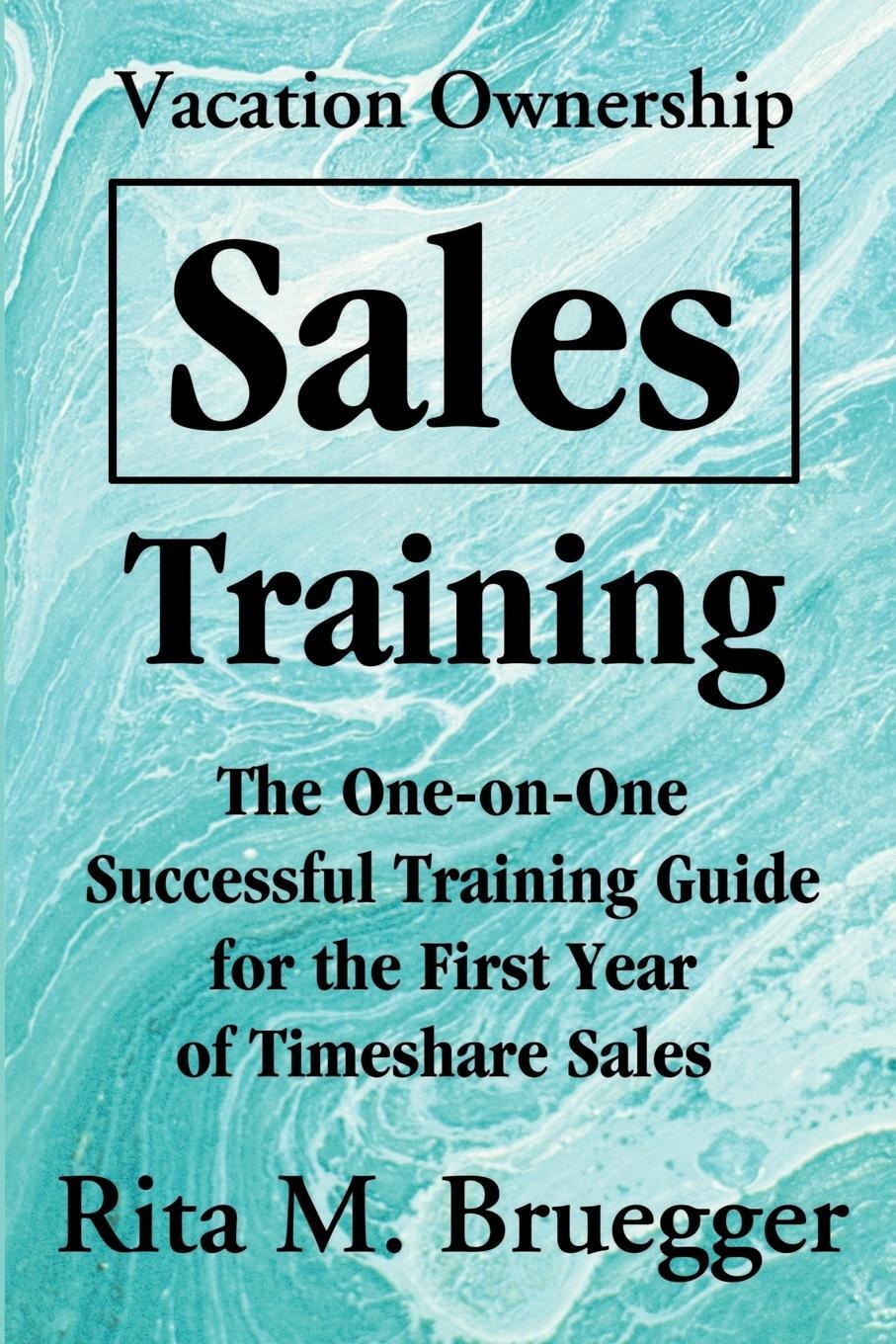 Cover: 9780595195435 | Vacation Ownership Sales Training | Rita M. Bruegger | Taschenbuch