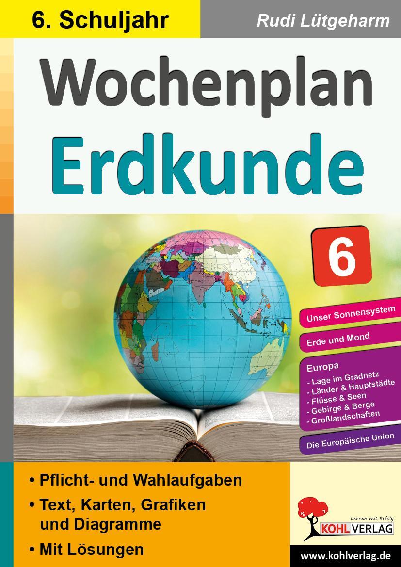 Cover: 9783966242592 | Wochenplan Erdkunde / Klasse 6 | Rudi Lütgeharm | Taschenbuch | 116 S.