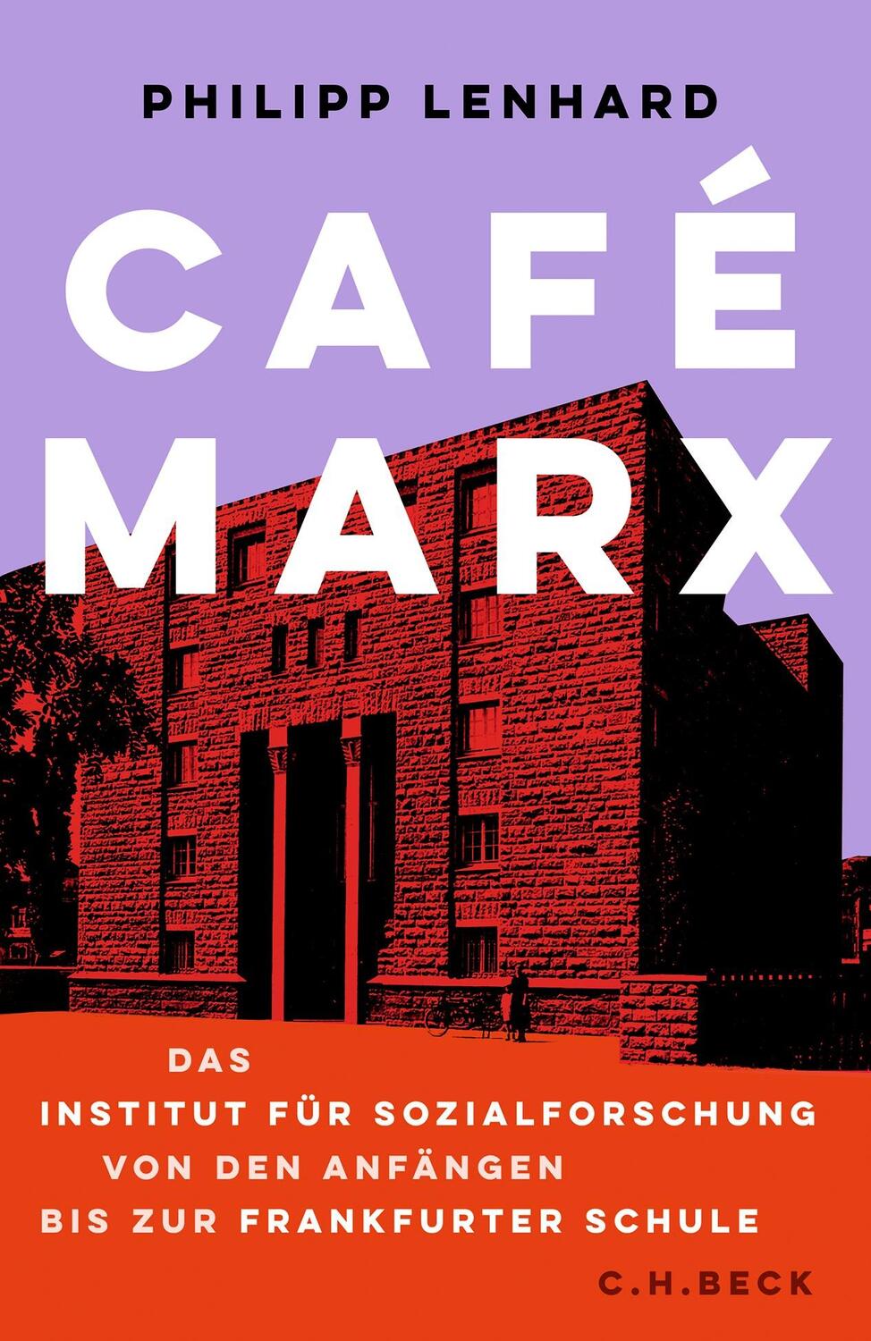 Cover: 9783406813566 | Café Marx | Philipp Lenhard | Buch | 624 S. | Deutsch | 2024