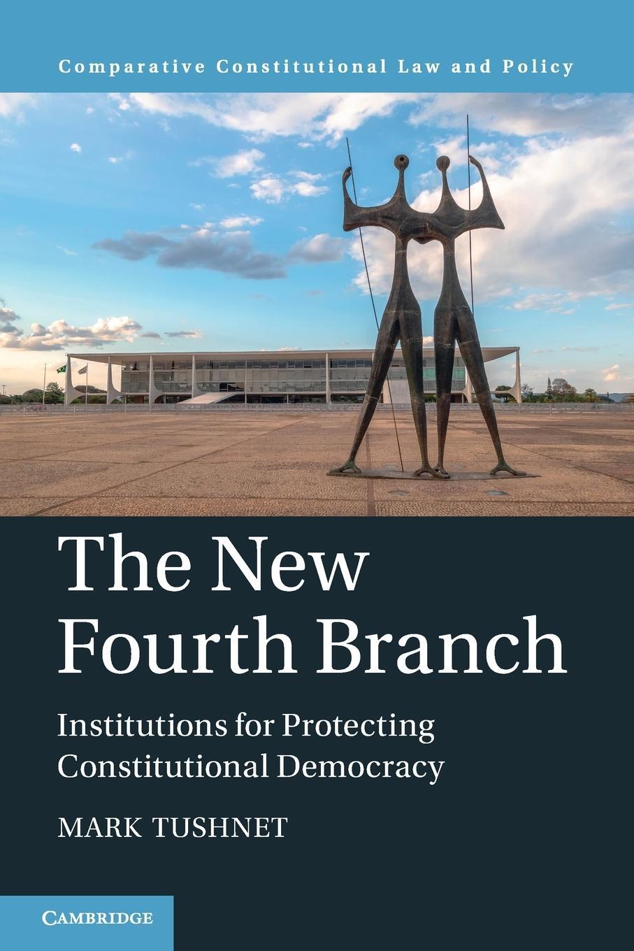 Cover: 9781009048491 | The New Fourth Branch | Mark Tushnet | Taschenbuch | Paperback | 2021