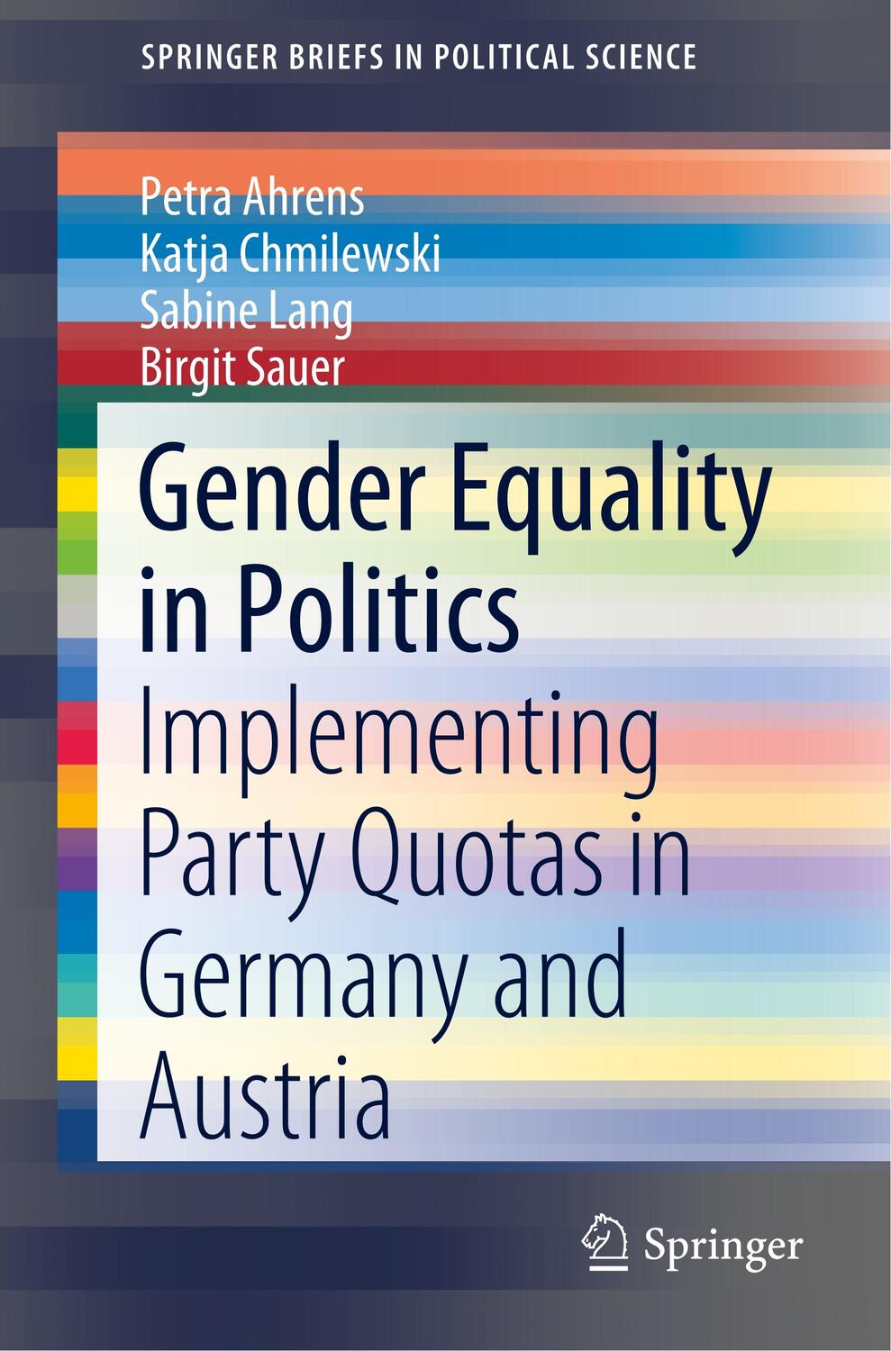 Cover: 9783030348946 | Gender Equality in Politics | Petra Ahrens (u. a.) | Taschenbuch | XI