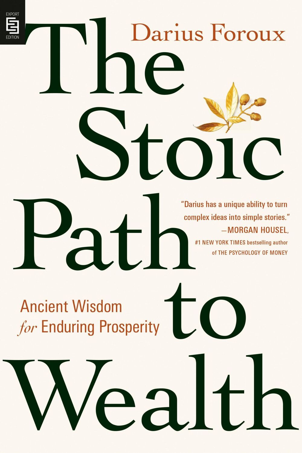 Cover: 9780593852255 | The Stoic Path to Wealth | Ancient Wisdom for Enduring Prosperity