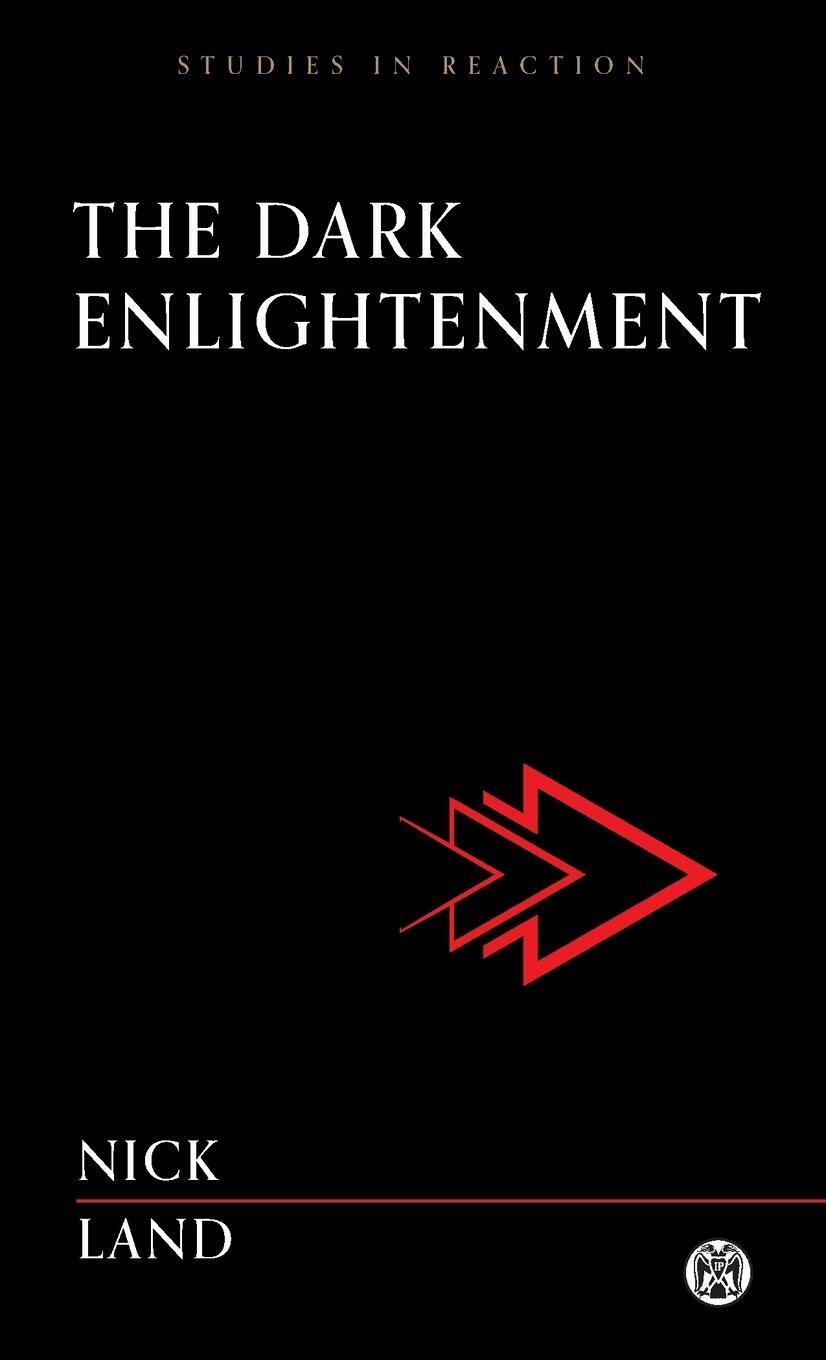 Cover: 9781922602688 | The Dark Enlightenment - Imperium Press | Nick Land | Taschenbuch