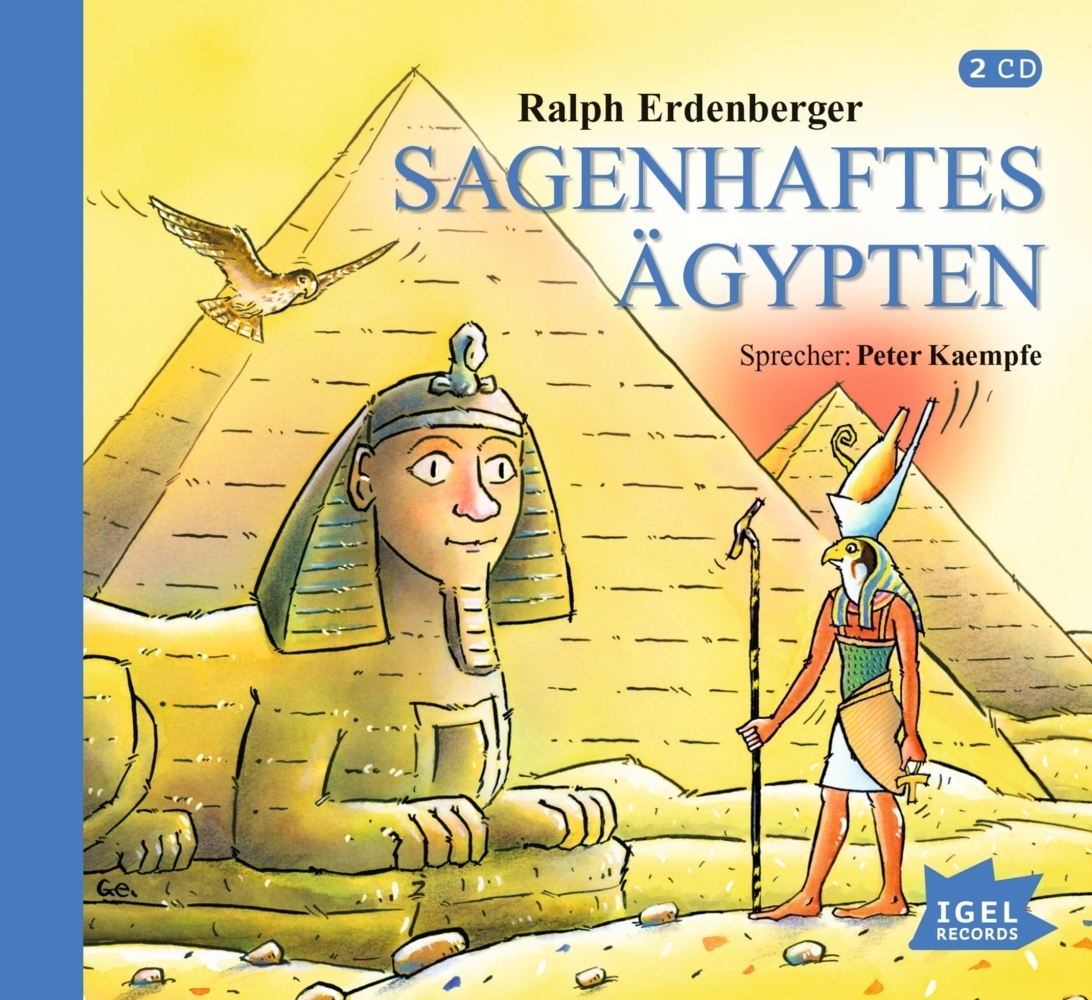 Cover: 9783731310983 | Sagenhaftes Ägypten, 2 Audio-CD | Ralph Erdenberger | Audio-CD | 2015
