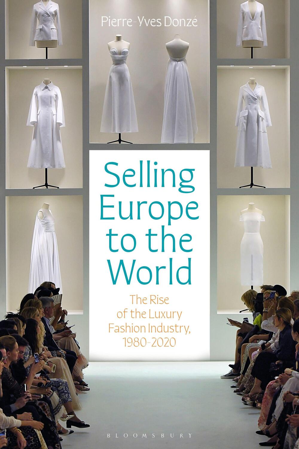 Cover: 9781350335783 | Selling Europe to the World | Pierre-Yves Donze | Taschenbuch | 2023