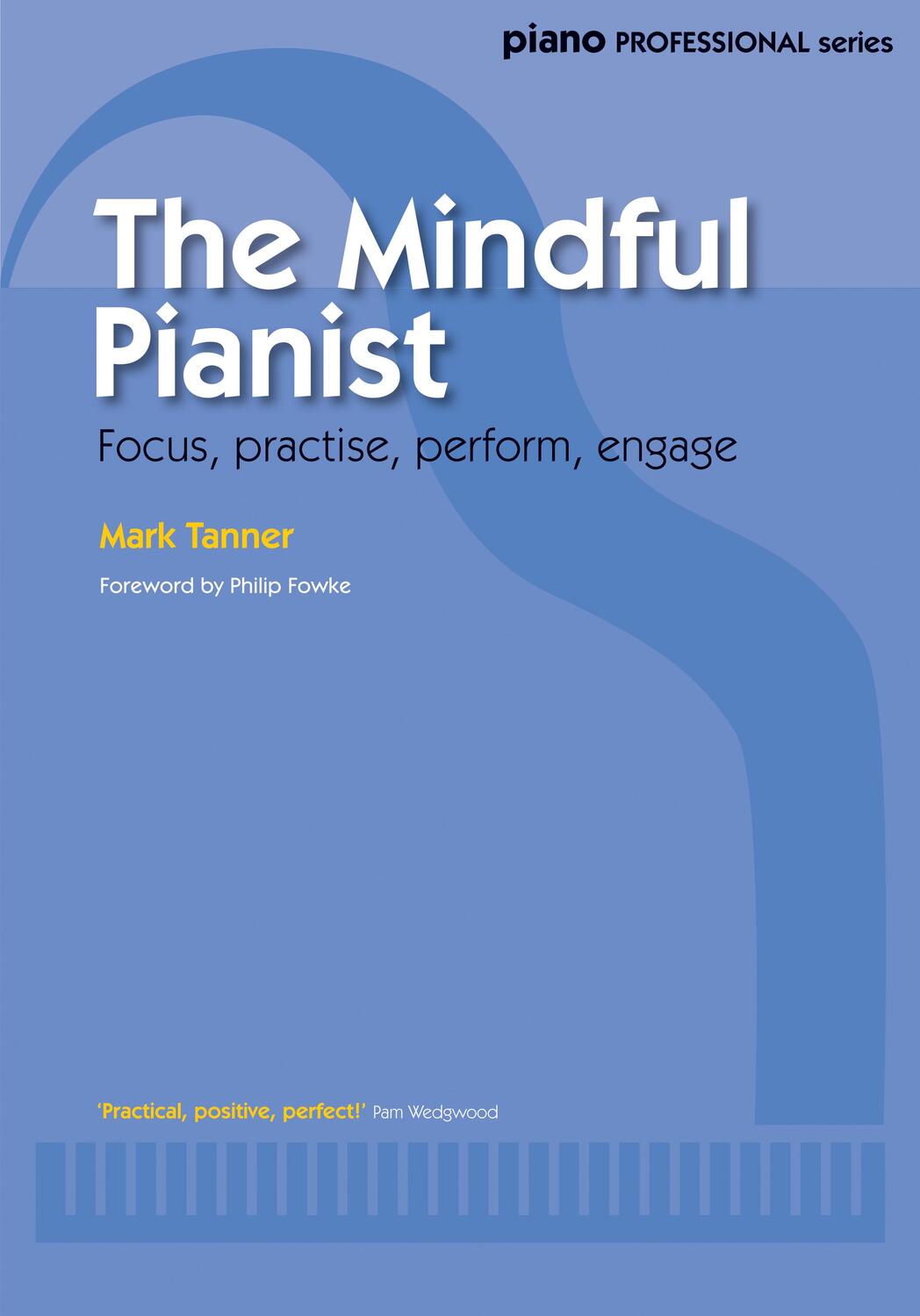 Cover: 9780571539635 | The Mindful Pianist | Mark Tanner | Taschenbuch | Englisch | 2016