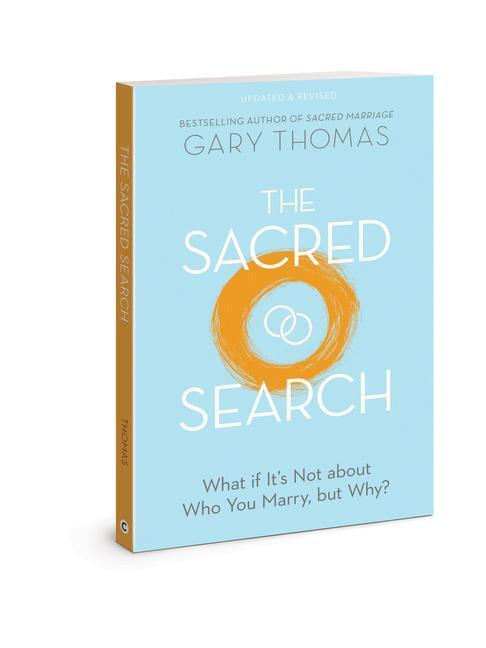 Cover: 9780830781911 | The Sacred Search: What If It's Not about Who You Marry, But Why?