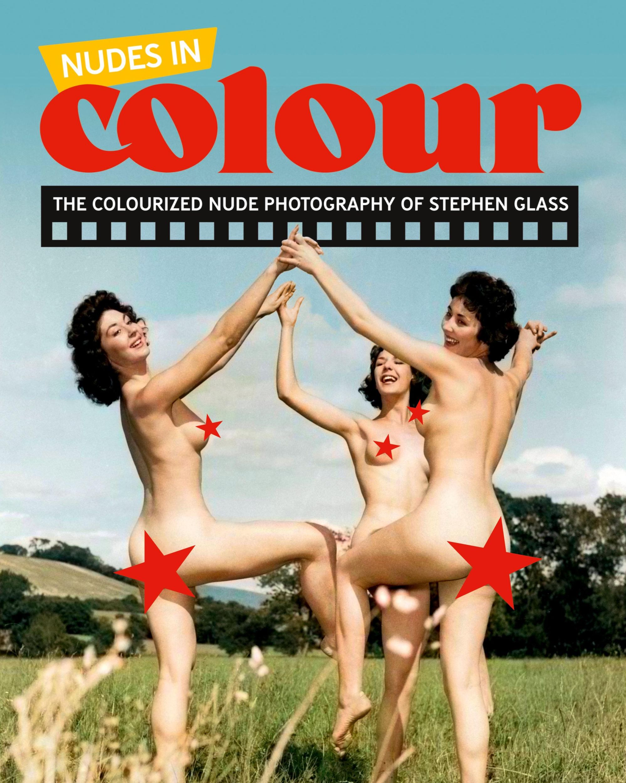 Cover: 9781917298063 | Nudes in Colour | The Colourised Nude Photography of Stephen Glass