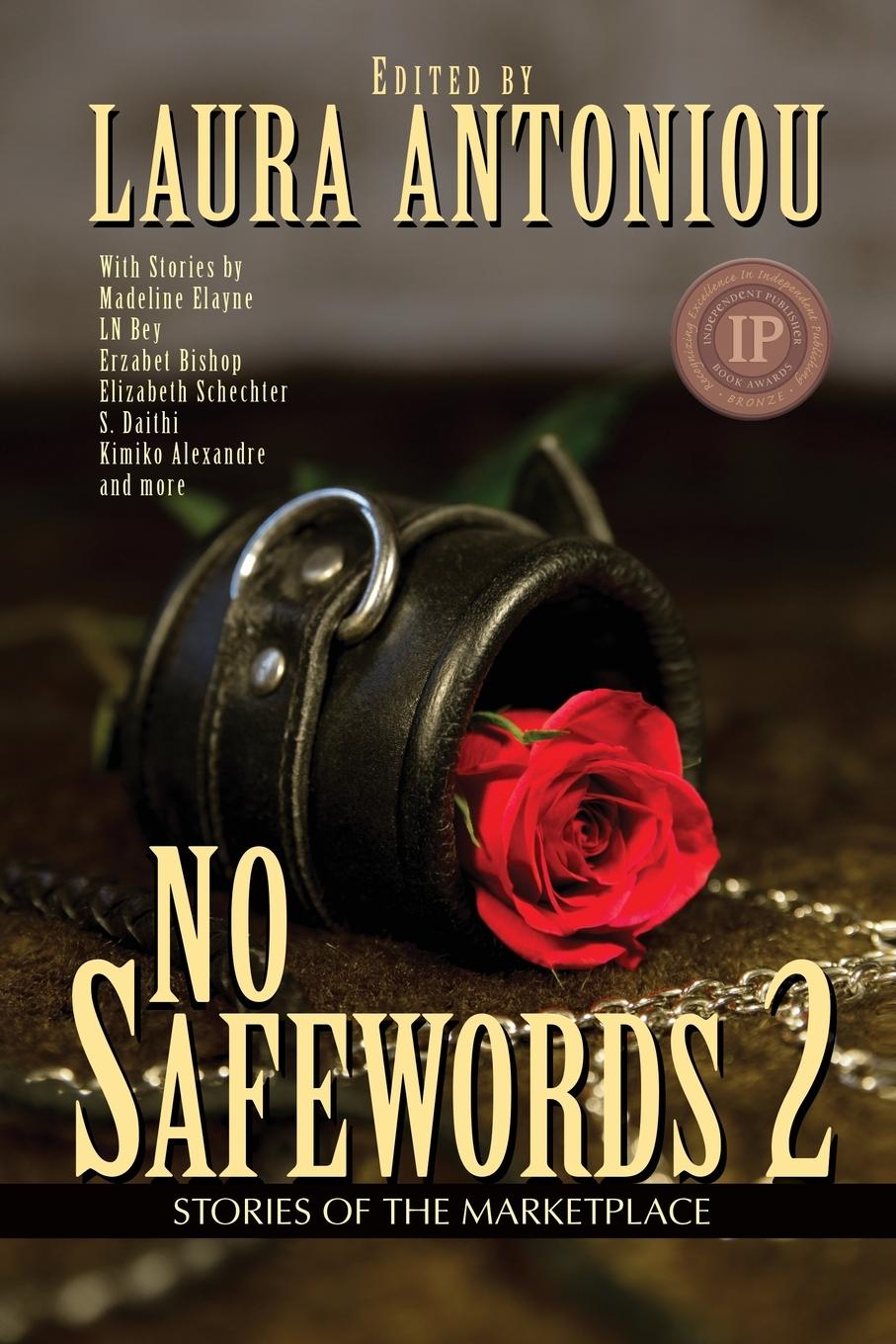 Cover: 9781626014893 | No Safewords 2 | Stories of the Marketplace | Laura Antoniou | Buch