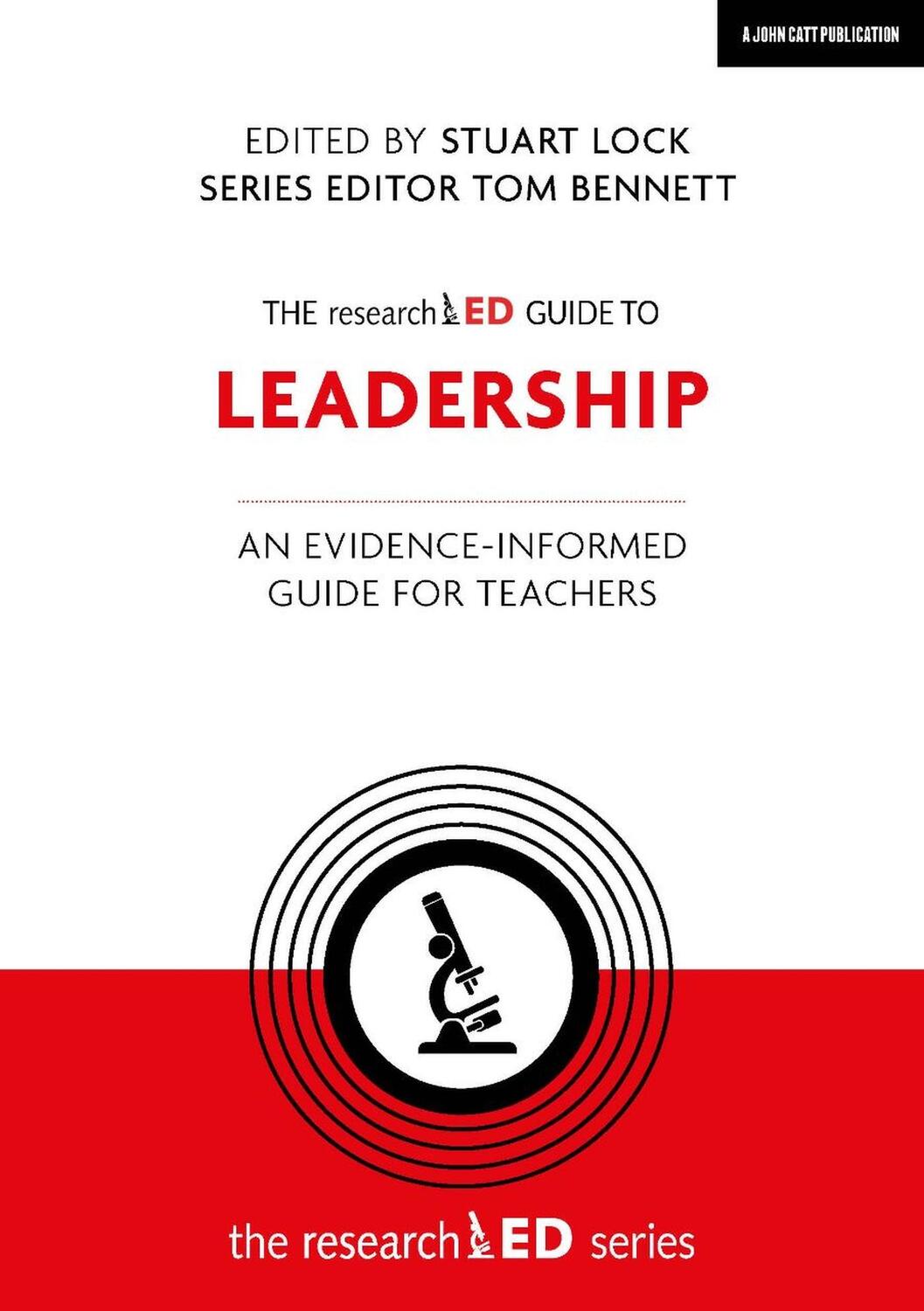 Cover: 9781912906413 | The researchED Guide to Leadership | Stuart Lock | Taschenbuch | 2019