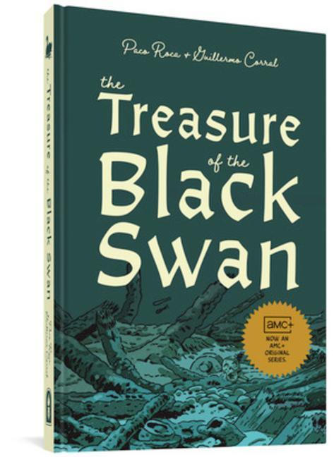 Cover: 9781683965787 | The Treasure Of The Black Swan | Paco Roca (u. a.) | Buch | Englisch