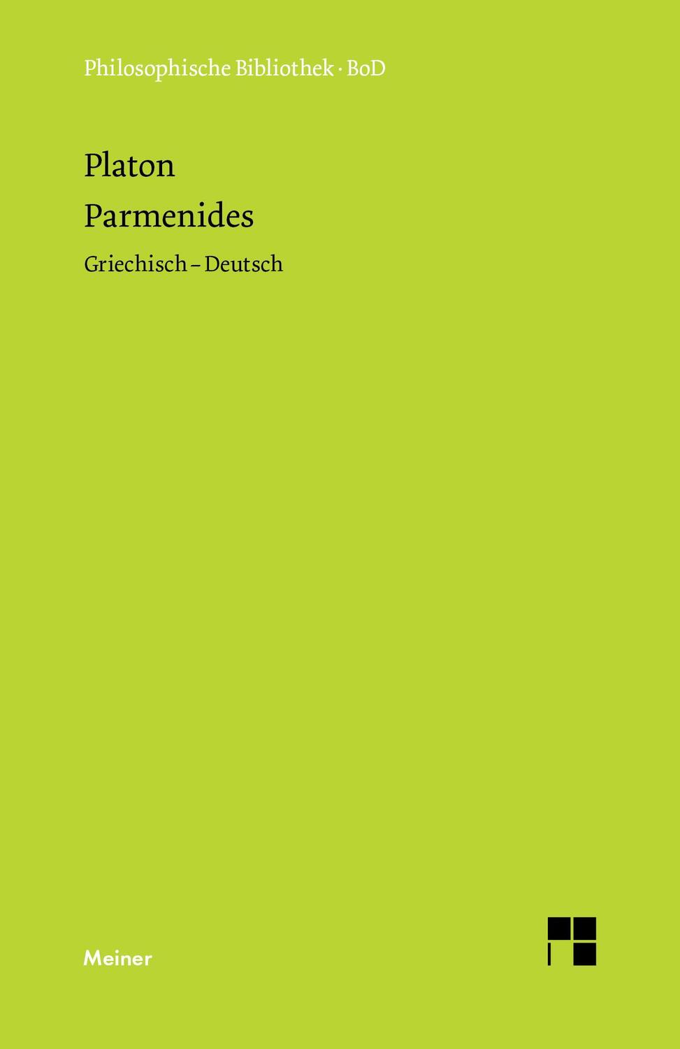 Cover: 9783787302802 | Parmenides | Griechisch - Deutsch | Platon | Buch | 238 S. | Deutsch