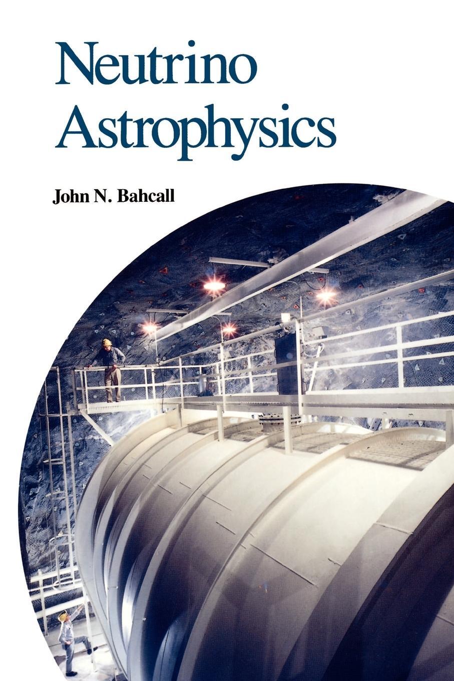 Cover: 9780521379755 | Neutrino Astrophysics | John N. Bahcall | Taschenbuch | Paperback