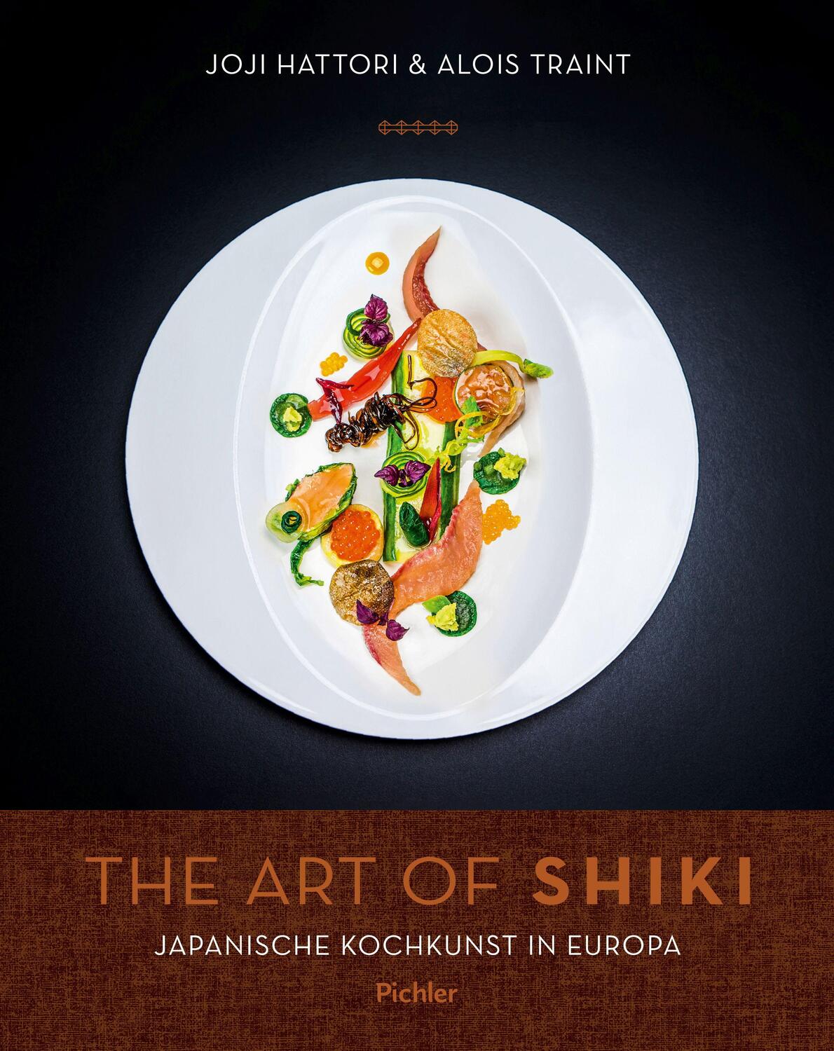 Cover: 9783222140518 | The Art of Shiki | Japanische Kochkunst in Europa | Hattori (u. a.)