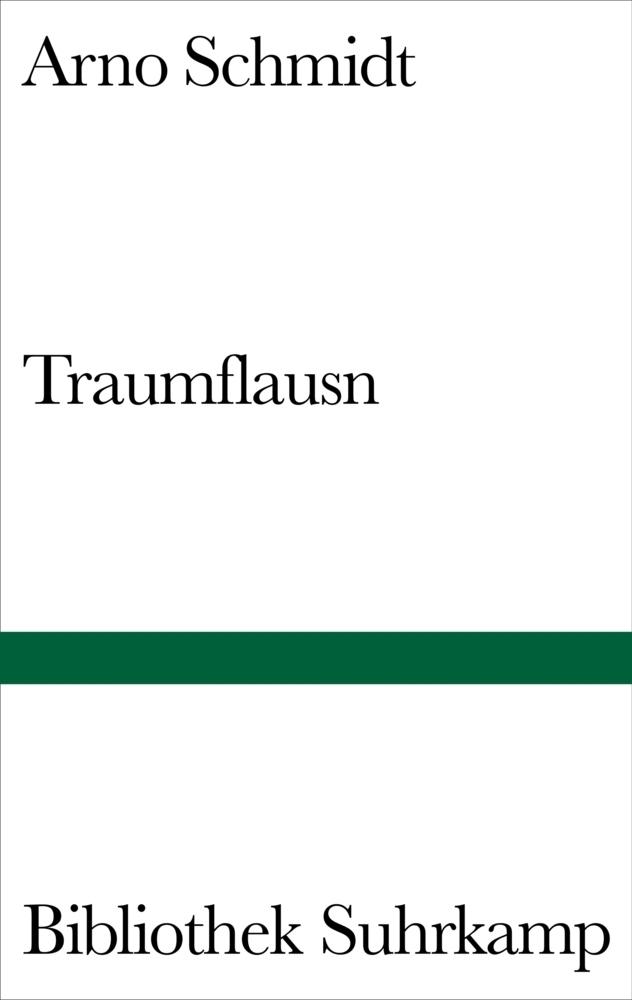 Cover: 9783518224328 | Traumflausn | Arno Schmidt | Buch | 2008 | Suhrkamp