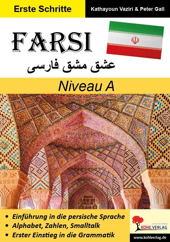Cover: 9783985582228 | FARSI / Niveau A (Band 3) | Kathayoun Vaziri (u. a.) | Taschenbuch