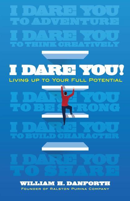 Cover: 9780486837116 | I Dare You! | Living Up to Your True Potential | William H Danforth