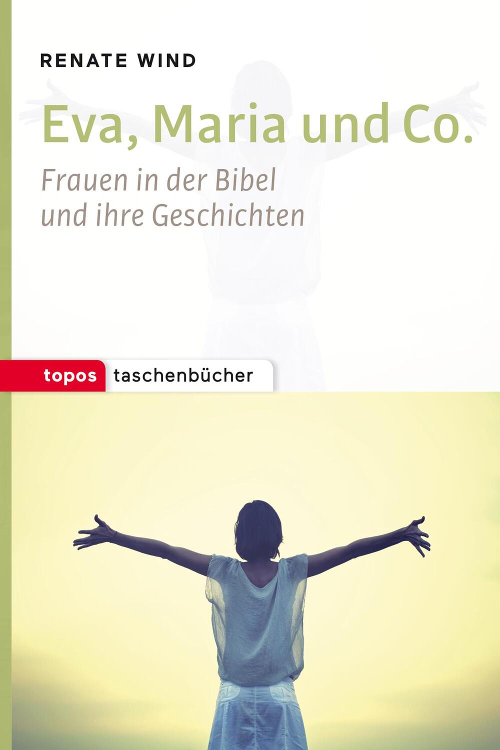 Cover: 9783836710602 | Eva, Maria und Co. | Frauen in der Bibel und ihre Geschichten | Wind
