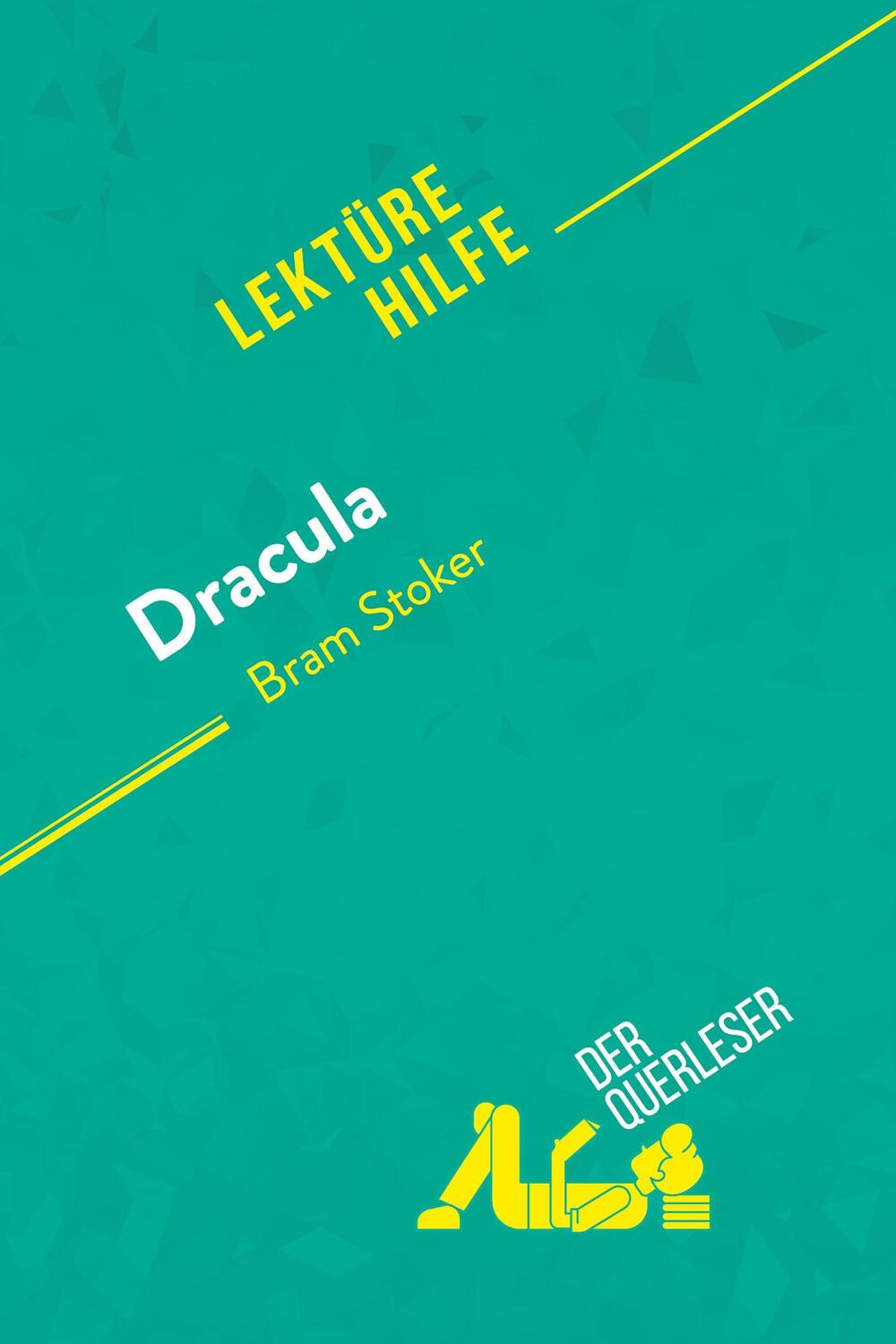 Cover: 9782808005494 | Dracula von Bram Stoker (Lektürehilfe) | Agnès Fleury (u. a.) | Buch