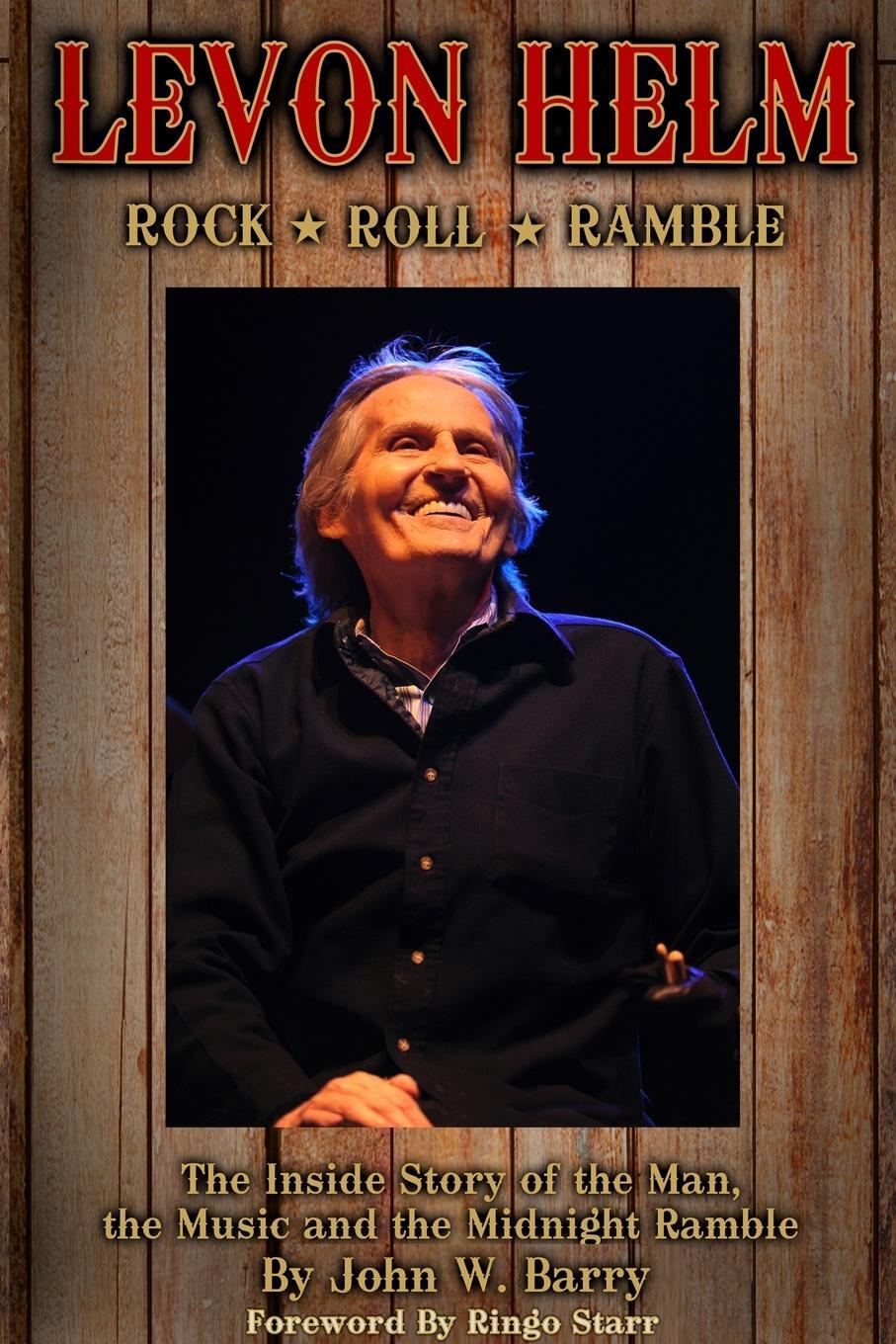 Cover: 9780578306056 | Levon Helm | John W. Barry | Taschenbuch | Paperback | Englisch | 2022