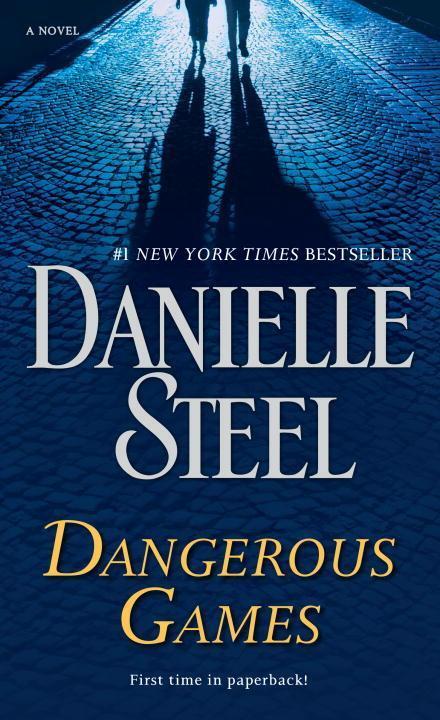 Cover: 9781101883907 | Dangerous Games | Danielle Steel | Taschenbuch | Englisch | 2017