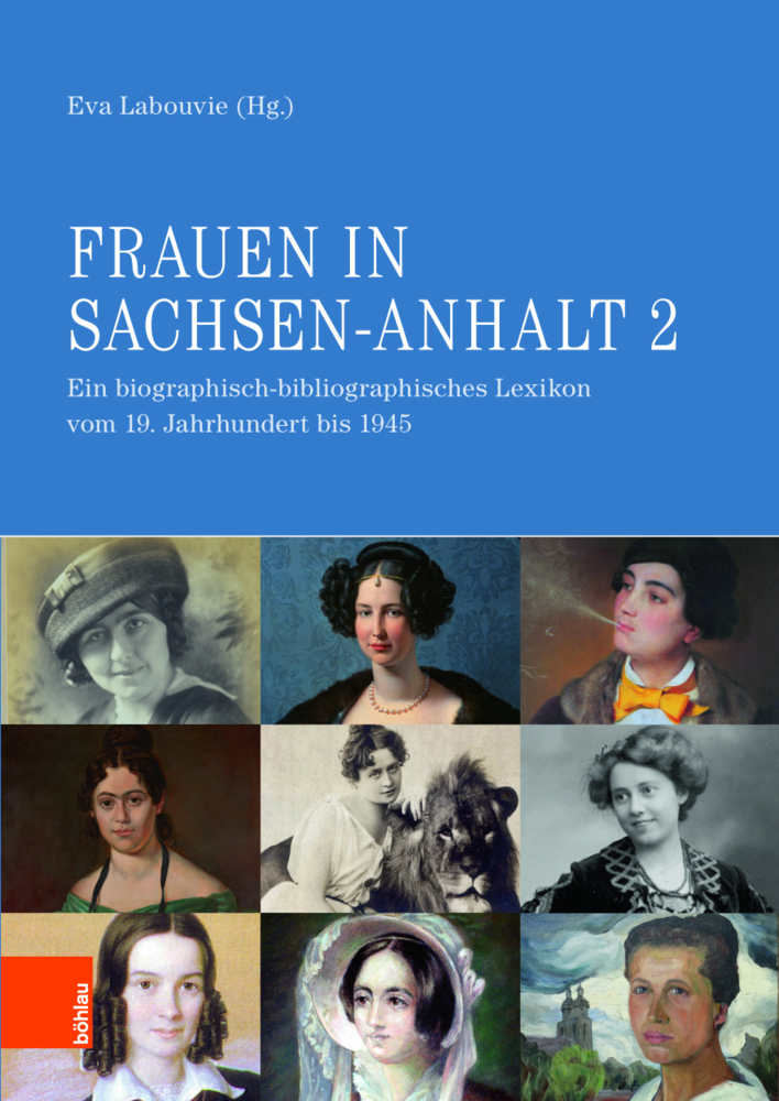 Cover: 9783412511456 | Frauen in Sachsen-Anhalt. Bd.2 | Eva Labouvie | Buch | 2018 | Böhlau