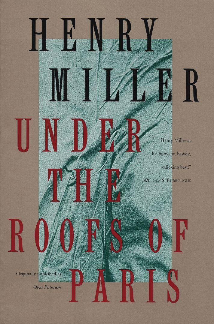 Cover: 9780802131836 | Under the Roofs of Paris | Henry Miller | Taschenbuch | Englisch