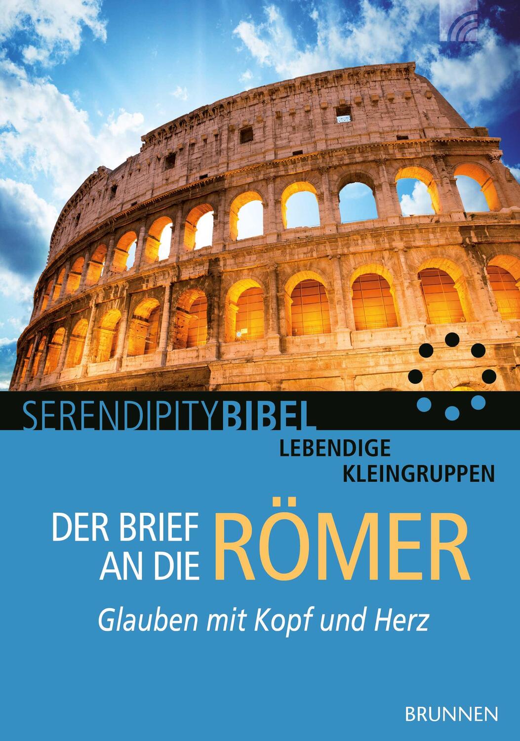 Cover: 9783765508226 | Der Brief an die Römer | Glauben mit Kopf und Herz | Taschenbuch