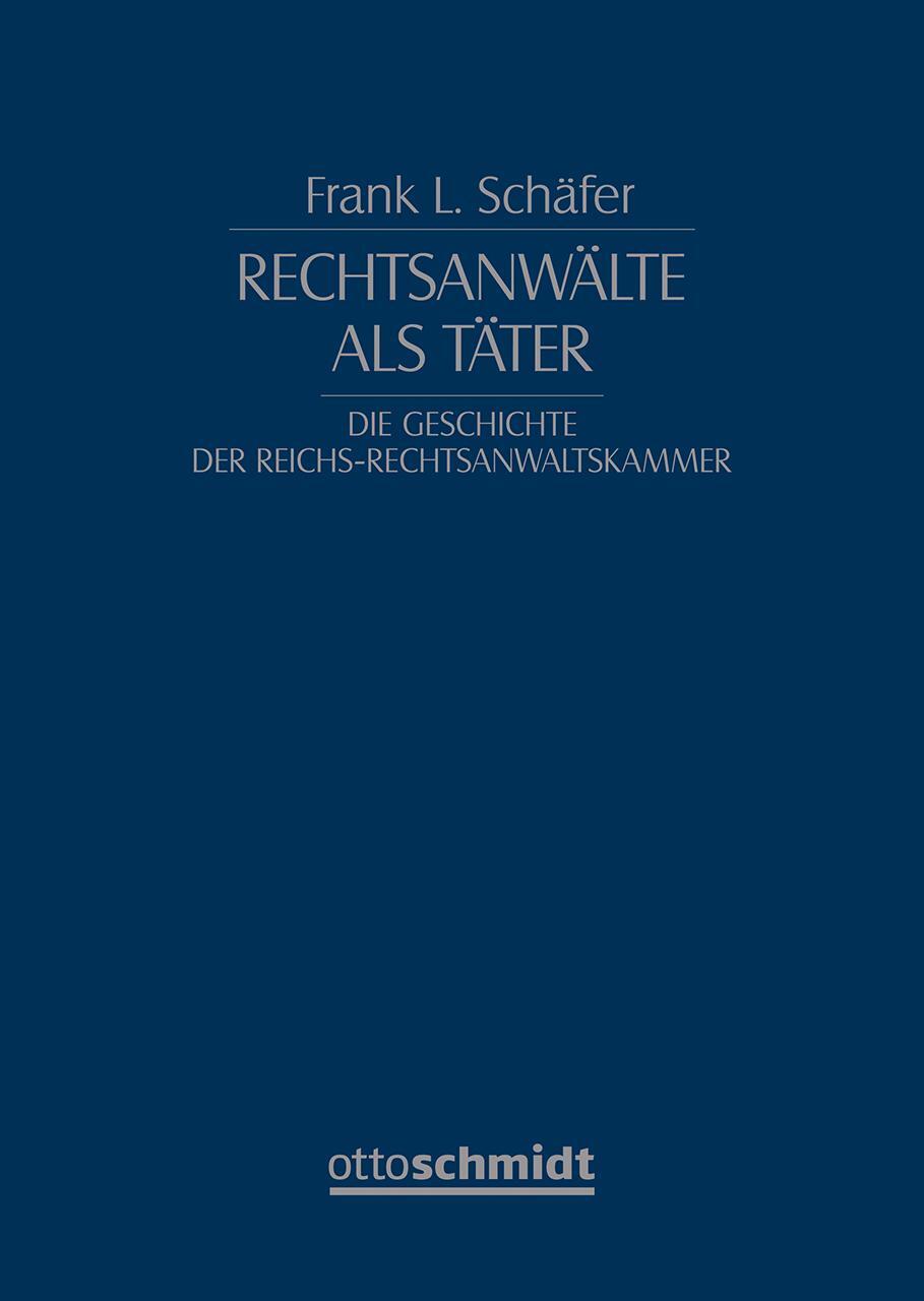 Cover: 9783504010164 | Rechtsanwälte als Täter | Bundesrechtsanwaltskammer | Buch | 380 S.