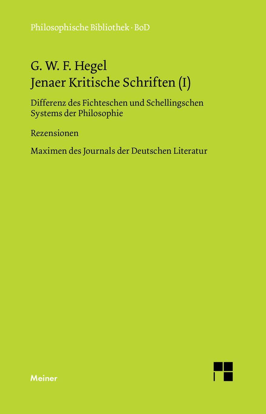 Cover: 9783787304837 | Jenaer Kritische Schriften / Jenaer Kritische Schriften (I) | Hegel