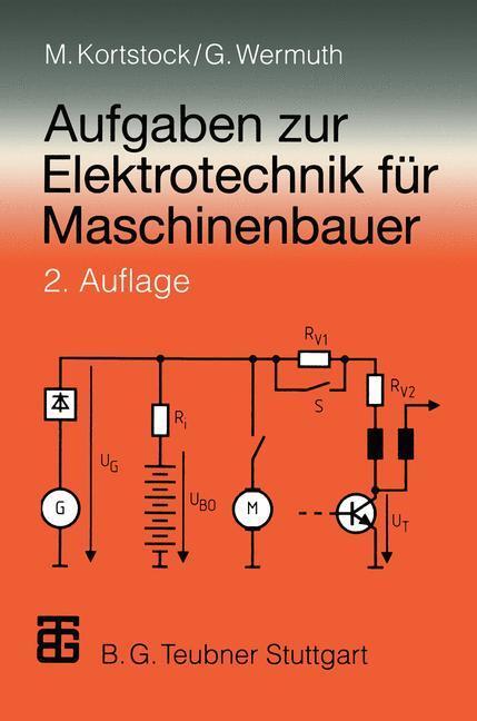 Cover: 9783519163275 | Aufgaben zur Elektrotechnik für Maschinenbauer | Wermuth (u. a.) | xi