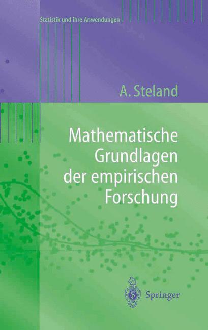 Cover: 9783540037002 | Mathematische Grundlagen der empirischen Forschung | Ansgar Steland